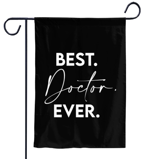 Best Doctor Ever green Garden Flags