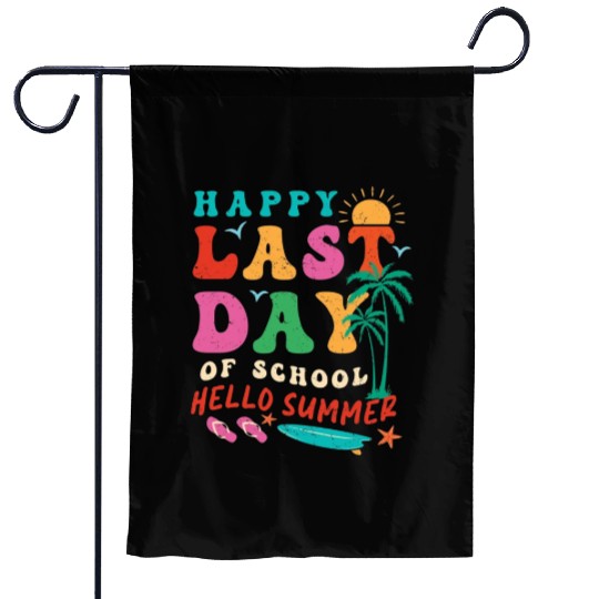 Groovy Happy Last Day of School Teacher Student Garden Flags