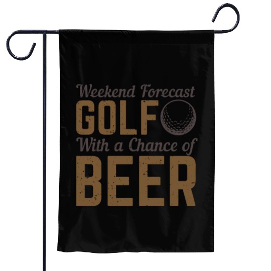 Weekend Forecast Golf With Chance Of Beer Garden Flags