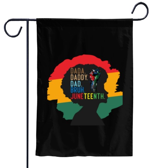 Dada Daddy Dad Bruh Retro Juneteenth Fathers Day Garden Flags