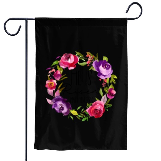 He Is Risen Floral Easter For Christiann Mom Garden Flags