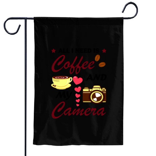 Photography And Coffee Lover Funny Quote Garden Flags