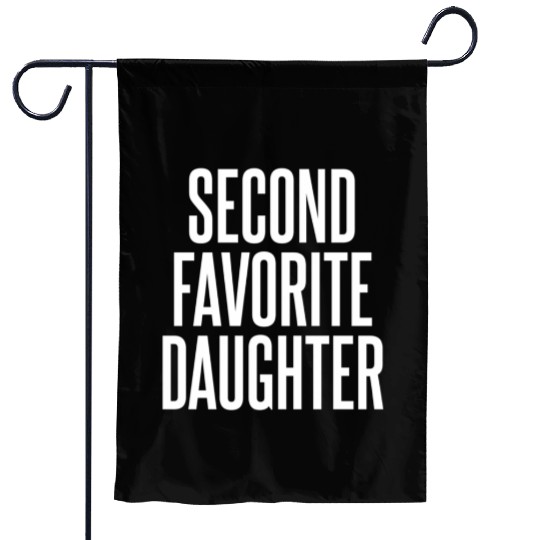 Second Favorite Daughter Garden Flags