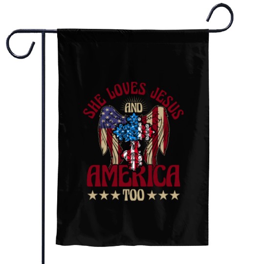 She loves jesus and America too Garden Flags