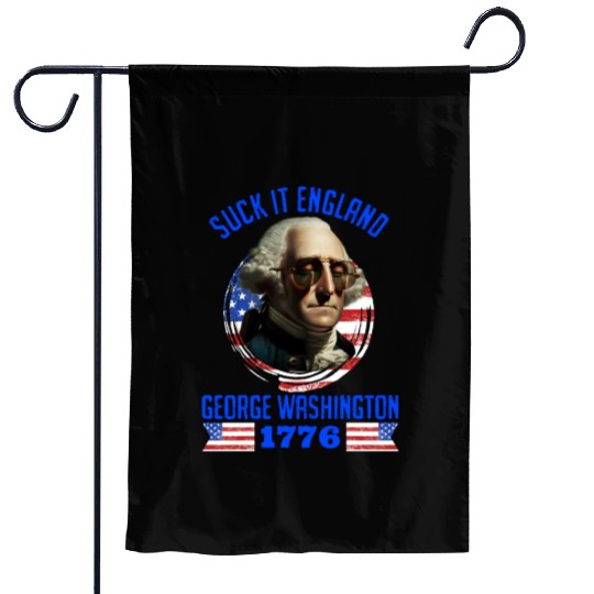 George Washington 1776 Suck it England USA Garden Flags