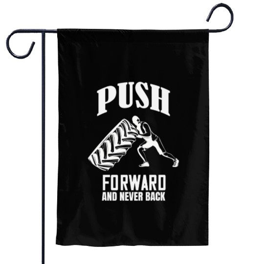 Push Forward Gym Workout Motivation Garden Flags