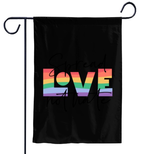 spread love not hate; gay pride; gay; pride month; Garden Flags