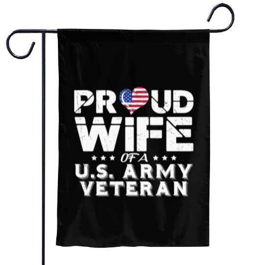 Proud Wife Of A Us Veteran Army Garden Flags