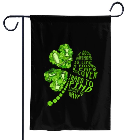 A Bartender Is Like A Four Leaf Clover Patrick'S D Garden Flags