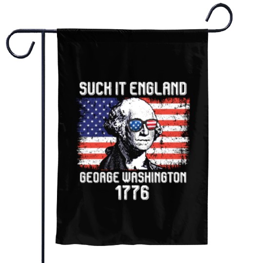 Suck it England George Washington 1776 USA Garden Flags