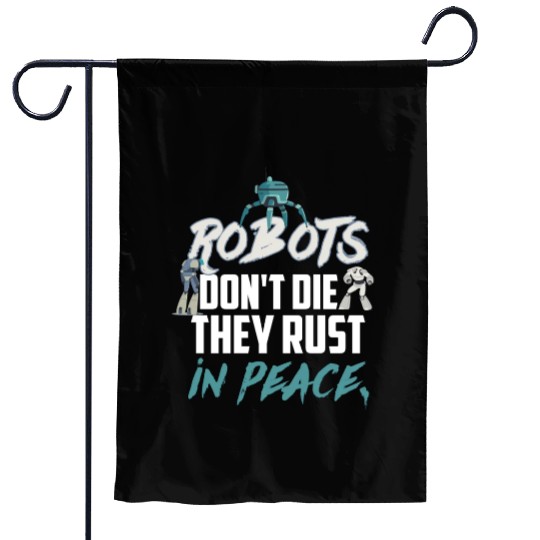 Robot Robotics Robot Science Robot Battle Design Garden Flags