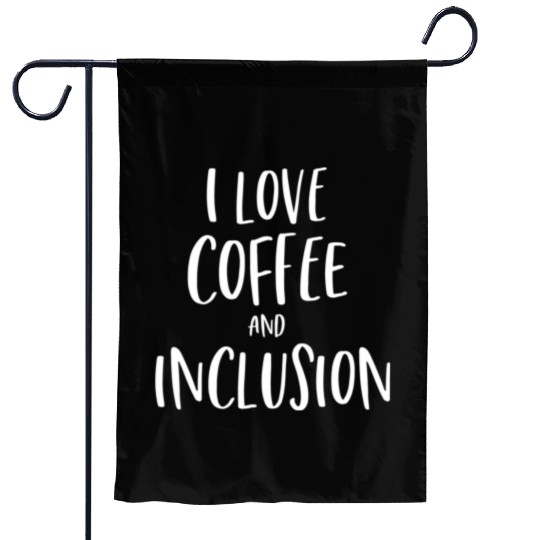 Funny Special Education Teacher Coffee Lover Garden Flags