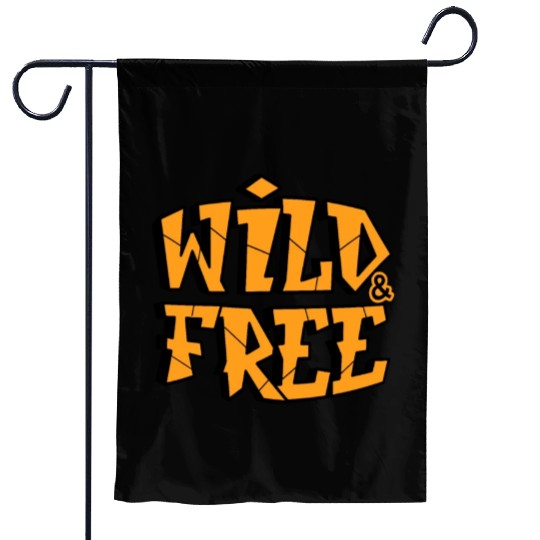 Wild and Free breath of nature Garden Flags