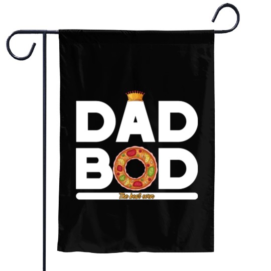 Dad Bod is the best dad ever Garden Flags Gifts for Dad