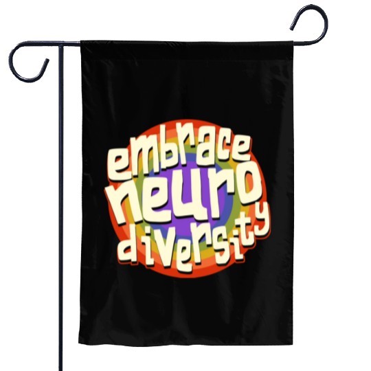 Embrace Neurodiversity Neurodiversity Awareness Garden Flags