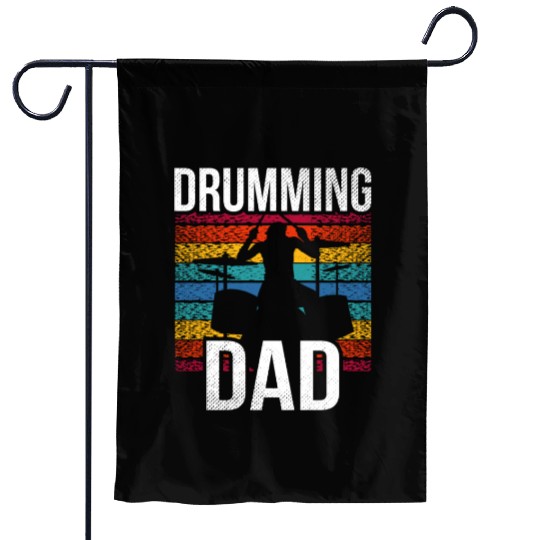 Drumming Dad Intrument Drum Drummer Lover Garden Flags