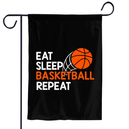 Eat Sleep Basketball Repeat gift music Garden Flags