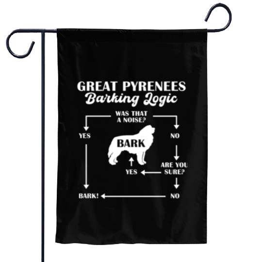 Great Pyrenees Barking Logic Garden Flags