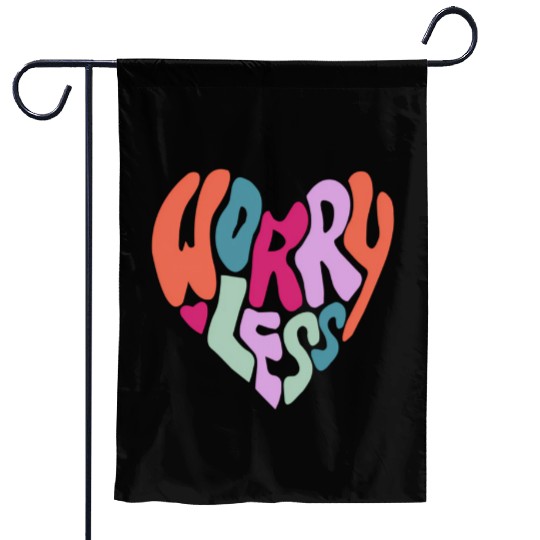 Happy More Worry Less Aesthetic Trend Garden Flags