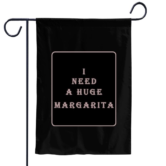 i need a huge margarita vintage nature nature Garden Flags