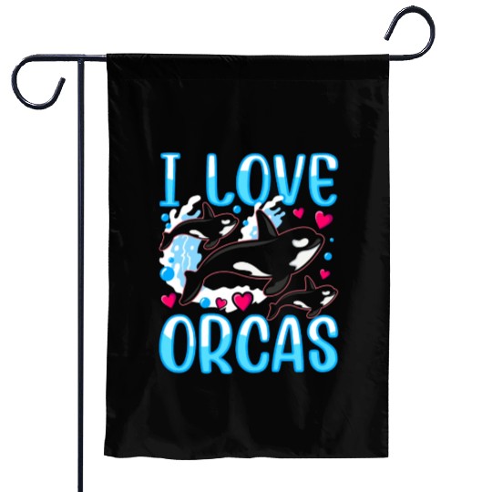 I Love Orcas Whale Protect Orca Sea Garden Flags