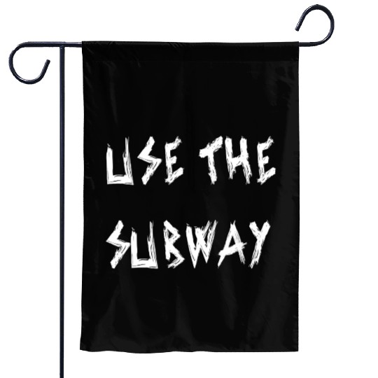 Use The Subway yellow Garden Flags