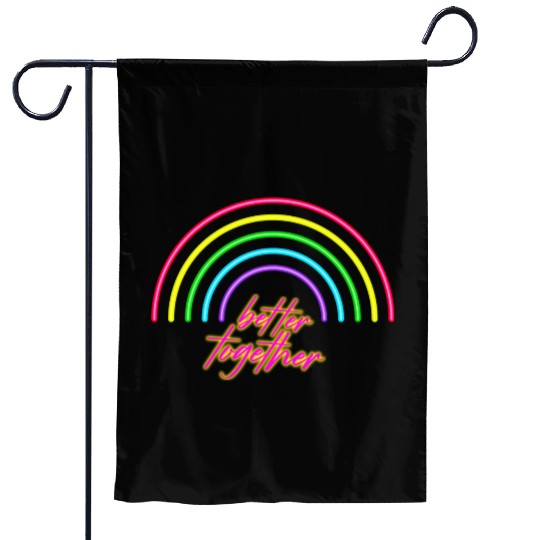 Better Together Neon Rainbow vintage Garden Flags