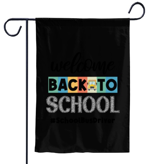Welcome Back to School Bus Driver Transportation C Garden Flags