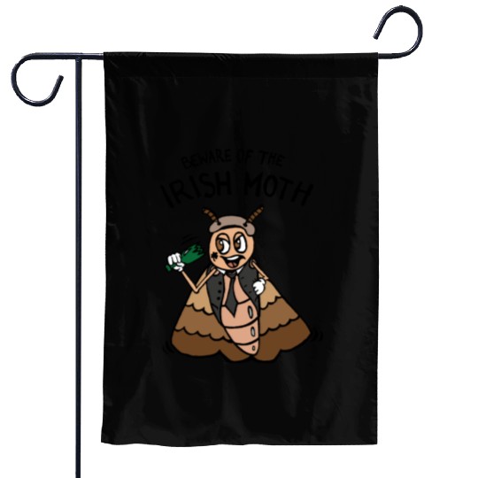 Beware of the Irish Moth / Mob Garden Flags