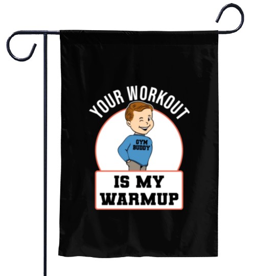 Leg Day Never Heard Warmup Fitness Training Gym Garden Flags