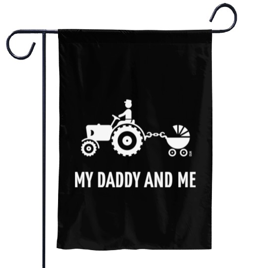 My Daddy And Me (Tractor & Stroller / Buggy / W) Garden Flags
