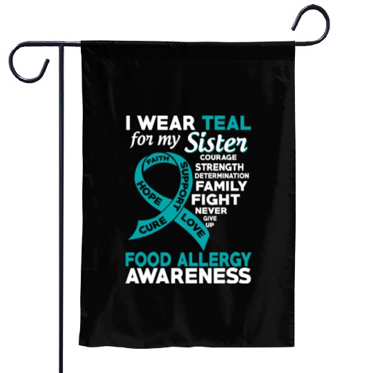 I Wear Teal For My Sister Food Allergy Awareness Garden Flags