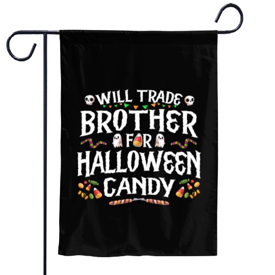 Will Trade Brother For Halloween Candy Garden Flags