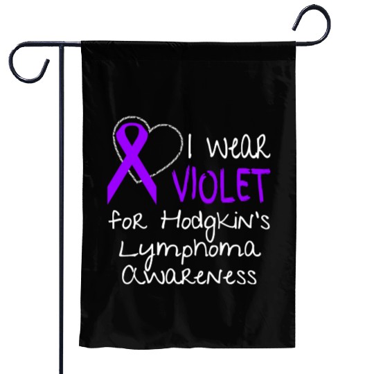 I Wear Violet For Hodgkins Lymphoma Awareness Garden Flags