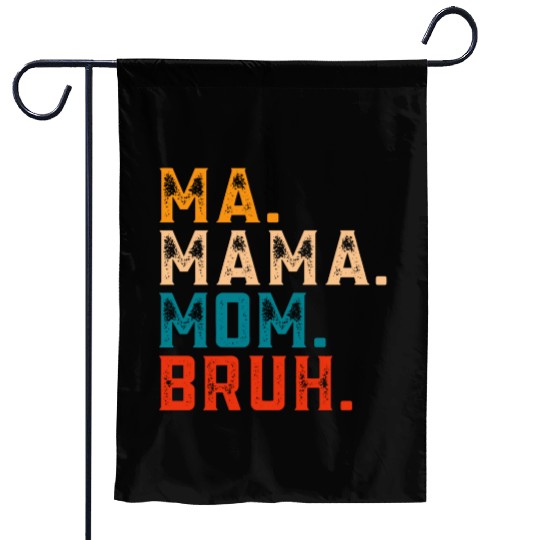 Mama Mommy Mom Bruh Garden Flags Women Mama Tanks.