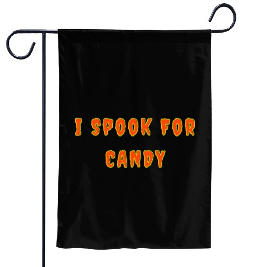 I Spook For Candy nostalgia Garden Flags