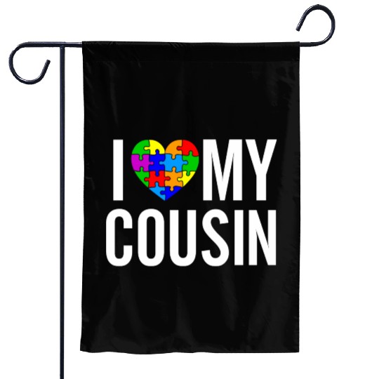 I Love My Cousin Garden Flags
