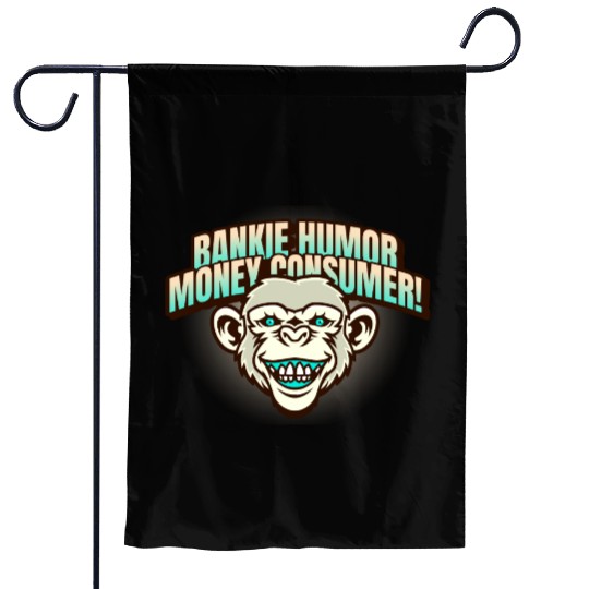 Bankie Humor Money Consumer Garden Flags