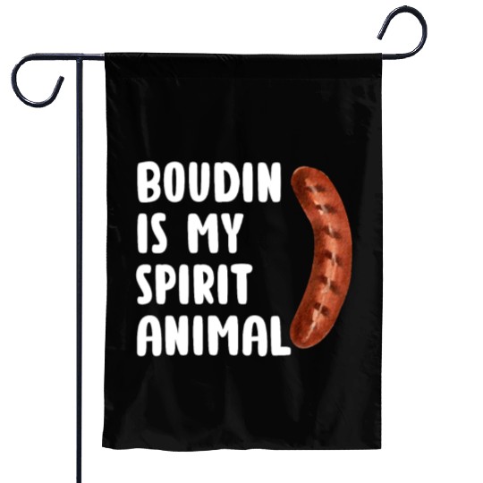 Boudin is My Spirit Animal, Funny Louisiana Cajun Garden Flags