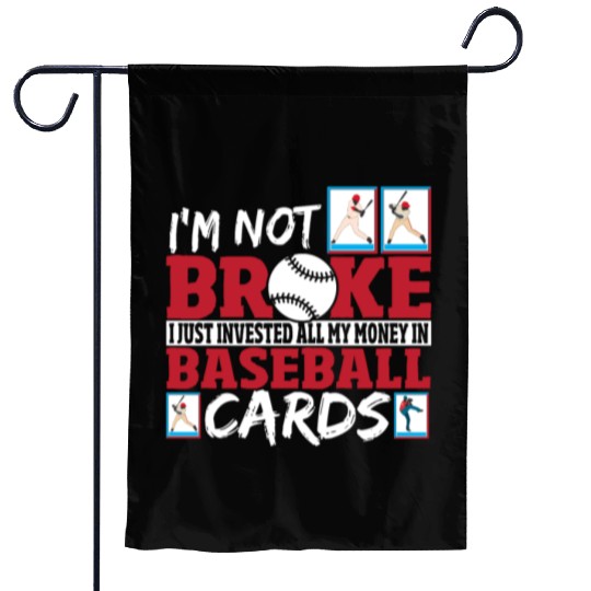Baseball Card Collector Invested Money In Garden Flags