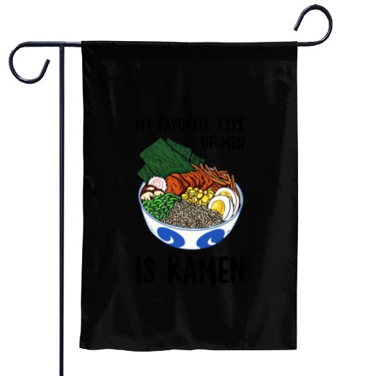 My Favorite The Of Men Is Ramen 2 Garden Flags