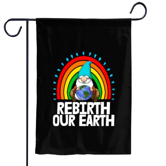 Rebirth Our Earth Garden Flags