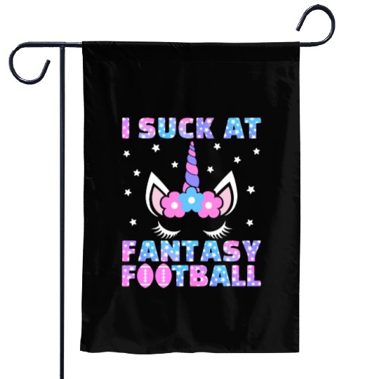 I Suck at Fantasy Football Loser Punishment Funny Garden Flags