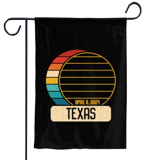 Total Solar Eclipse Texas April 28 2024 Eclipse Garden Flags