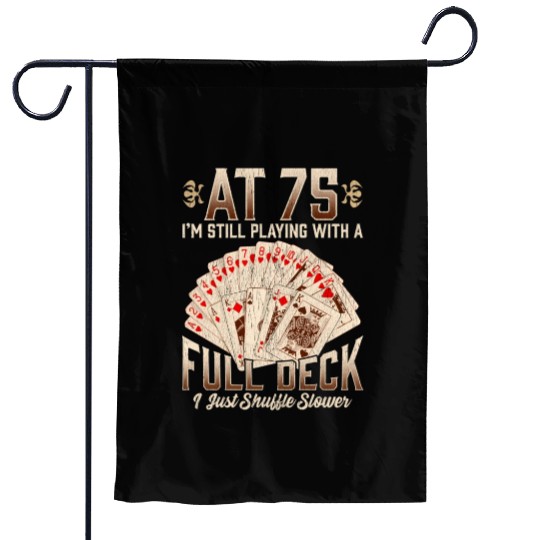 75th 75 Poker Playing Card Saying Garden Flags