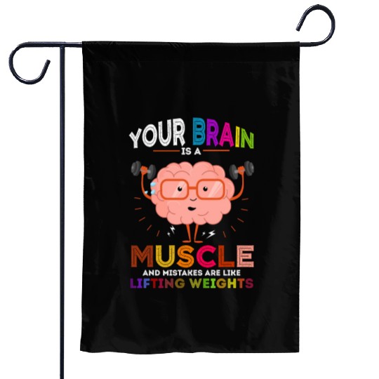 Growth Mindset Teacher Your Brain Is A Muscle Garden Flags