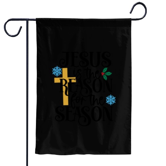 Jesus Is The Reason For The Season Garden Flags