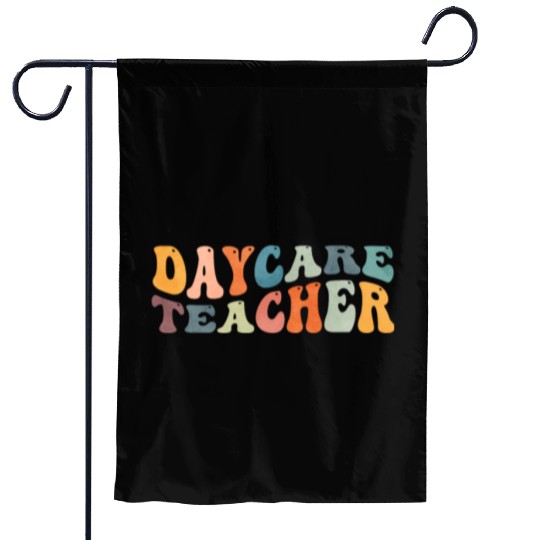 Groovy Daycare Teacher Provider Childcare Garden Flags