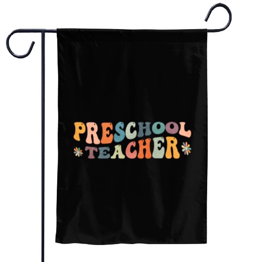 Groovy Preschool Teacher Kindergarten Teaching Garden Flags