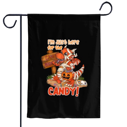 I'm Just Here For Candy Halloween Dragon Mummy Garden Flags